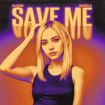 Dj Quba - Save Me