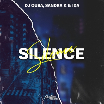 Sandra K and Dj Quba, Ida - Silence (Single 2021)