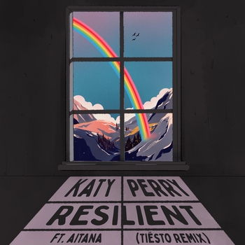 Katy Perry feat Tiësto, Aitana - Resilient (Remix) (Dance music 2020) (Tiësto Remix)