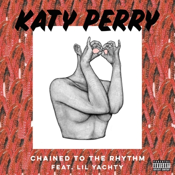 Katy Perry - Chained To The Rhythm