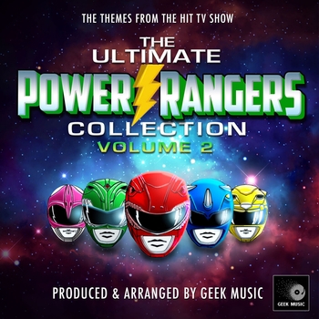 Geek Music - Power Rangers Zeo Main Theme (From "Power Rangers Zeo")
