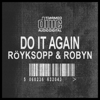 Röyksopp - Do It Again (Zoo Station Club Mix)