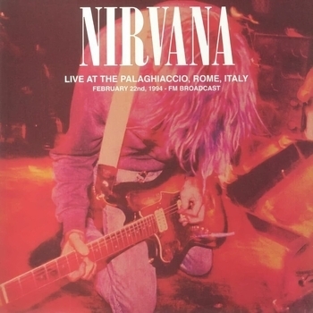 Альбом Rome 1994 Nirvana