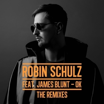 Robin Schulz - OK (Heyder Remix; feat. James Blunt)
