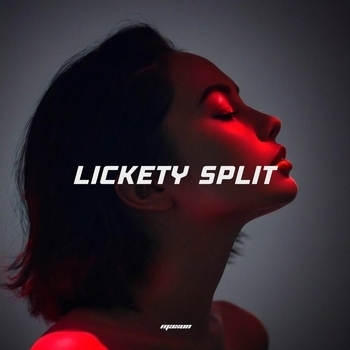 Maxun - Lickety Split