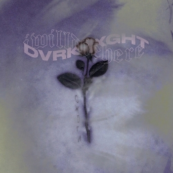 DVRKLXGHT, iwilldiehere - Ожоги