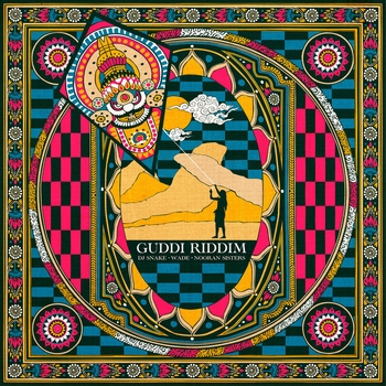 Dj Snake and Wade, Nooran Sisters - Guddi Riddim (2022)