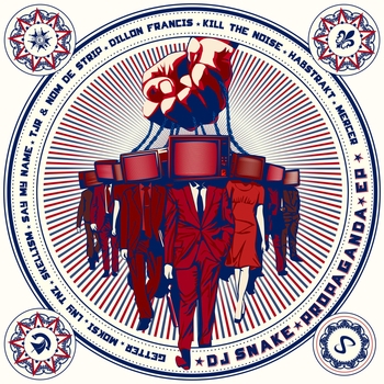 DJ Snake - Propaganda (Getter Remix) (2016) (Getter Remix)