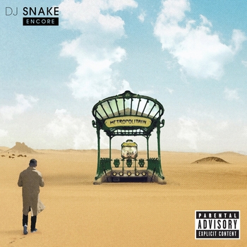 Альбом Encore DJ Snake