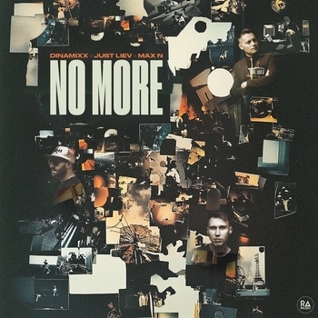 Just Liev, Max N, Dinamixx - No More