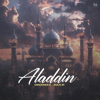Max N, Dinamixx - Aladdin