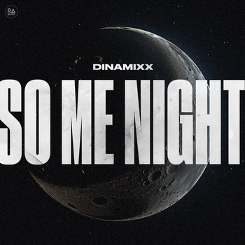 Dinamixx - So Me Night