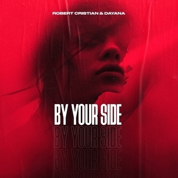 Dayana feat Robert Cristian - By your side
