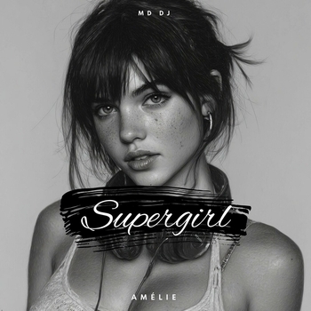MD DJ - Supergirl (Radio Edit)