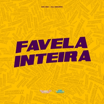 MC GW - Favela Inteira