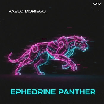Альбом Ephedrine Panther Pablo Moriego