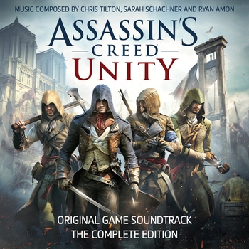 Альбом Assassin's Creed Unity Sarah Schachner, Jesper Kyd, Chris Tilton, Ryan Amon
