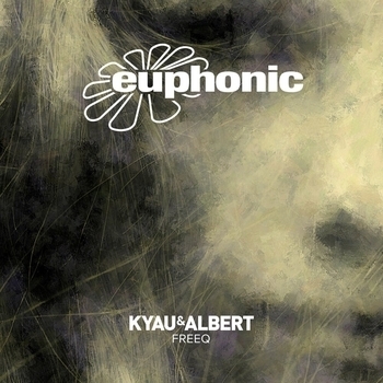 Kyau & Albert - Freeq