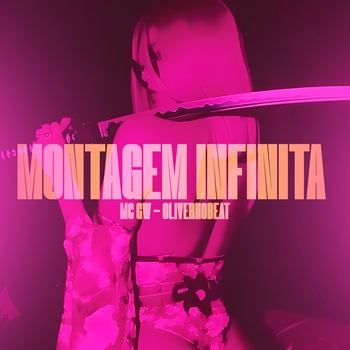 MC Gw, Oliver No Beat - MONTAGEM INFINITA