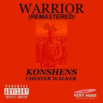Konshens, Chester Walker - Warrior (Remastered)