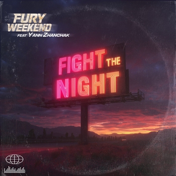 Fury Weekend, Yann Zhanchak - Fight the Night