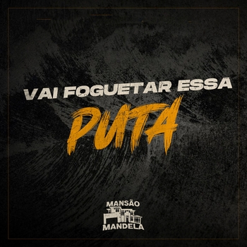 MC Delux, MC Donzela, DJ CR da ZO - Vai Foguetar Essa Puta