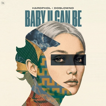 Hardphol, doslowno - Baby U Can Be