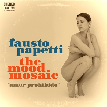 Fausto Papetti, The Mood Mosaic - Balada Para Adelina