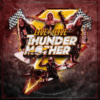 Альбом Live'n'Alive Thundermother
