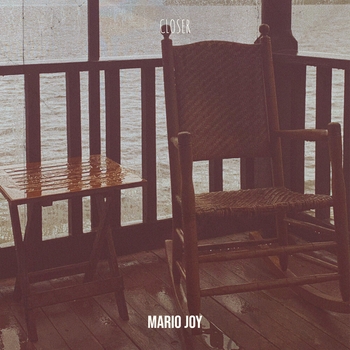 Mario Joy - Closer (2024)