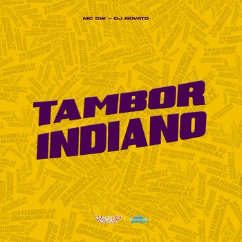 MC Gw, dj novato - Tambor Indiano