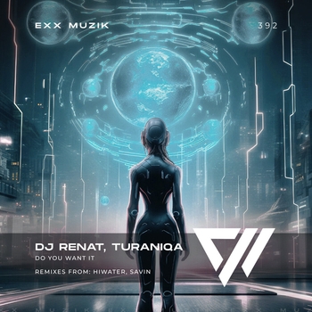 TuraniQa - Do You Want It (Hiwater Remix Radio)