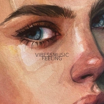 Vibessmusic - Feeling