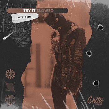 Wyr Gemi - Try it (2021)