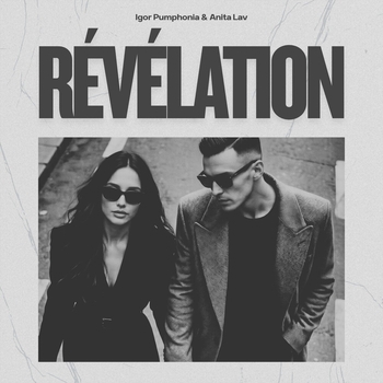 Igor Pumphonia, Anita Lav - Révélation