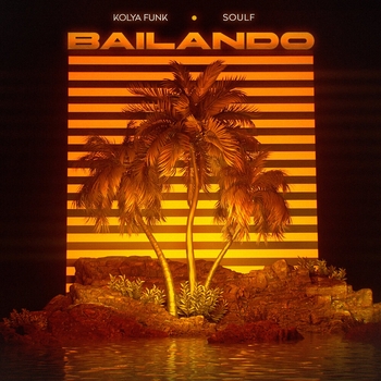 Kolya Funk, SOULF - Bailando