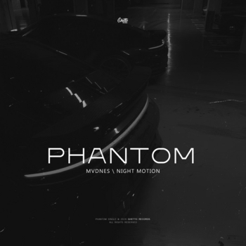 Mvdnes, Night Motion - Phantom