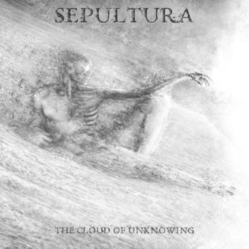 Альбом The Cloud Of Unknowing Sepultura