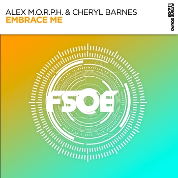Alex M.O.R.P.H., Cheryl Barnes - Embrace Me