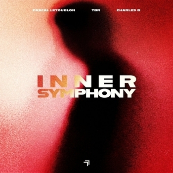 Pascal Letoublon, Tbr, Charles B - Inner Symphony
