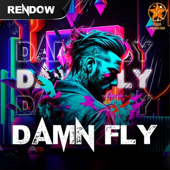 Rendow - Damn Fly (2023)