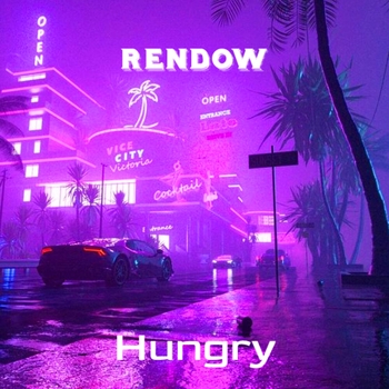 Rendow - Hungry (2021)