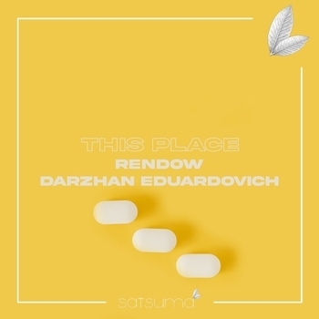 Rendow feat Darzhan Eduardovich - This Place (2021)