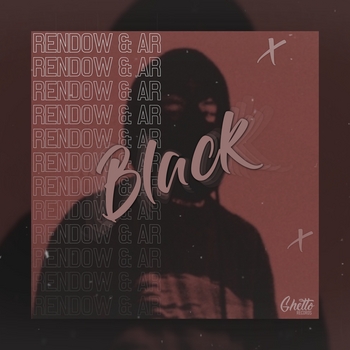 Rendow feat Ar - Black (2021)