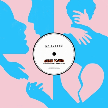 LF System - Afraid To Feel  [Extended] (David Guetta & Dyro Remix)