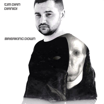 Tim Dian feat Dianidi - Breaking Down (Новинки 2022)
