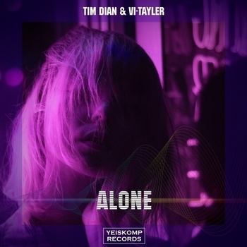 Vi-Tayler, Tim Dian - Alone