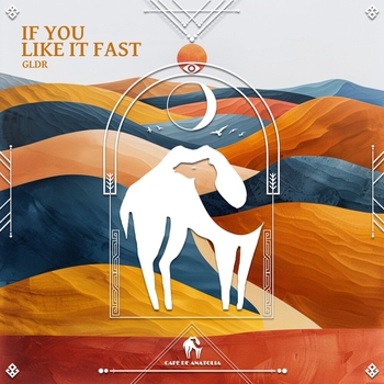 GLDR - If You Like It Fast
