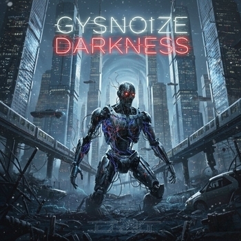 GYSNOIZE - Darkness