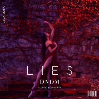 Dndm - Lies (Новинки 2022)